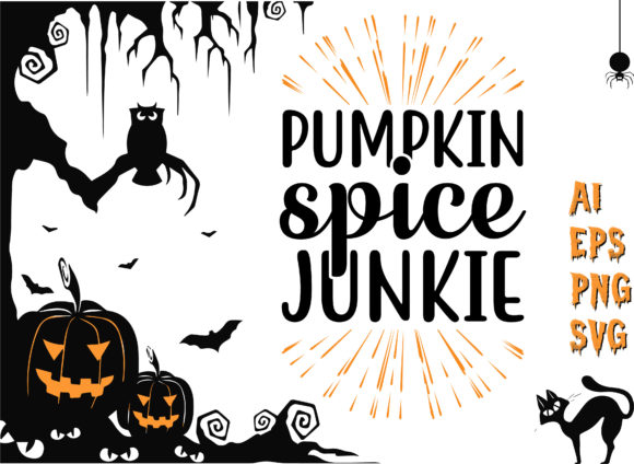 A Design Review: PUMPKIN SPICE JUNKIE Halloween Graphics