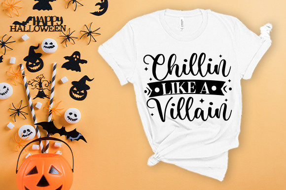 Chillin Like a Villain Svg T Shirt Graphics