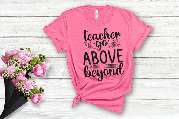 Evaluating a “Go Above Beyond” Teacher Graphic for Client Projects
