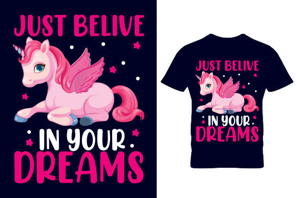 Just Believes Dreams T Shirt Design: A Graphic Asset for Crafts & Branding